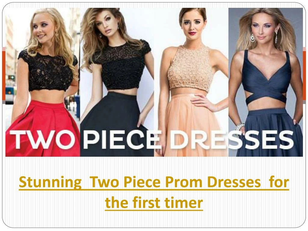 stunning two piece prom dresses for the first