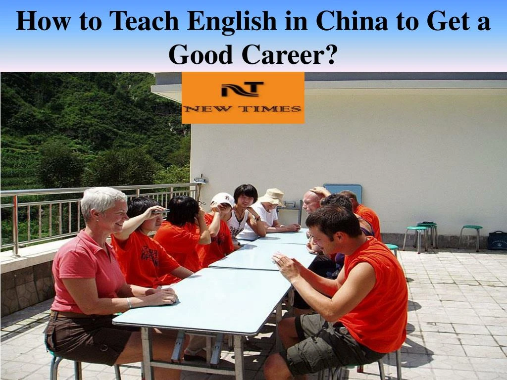 how to teach english in china to get a good career