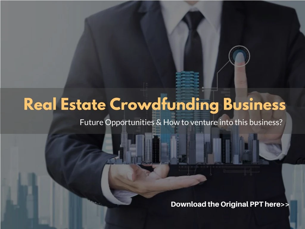 real estate crowdfunding business future