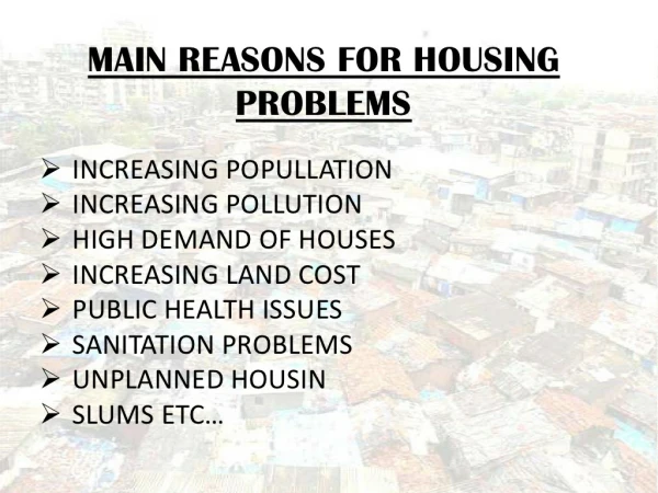 Reasons For Housing Problems in Mumbai