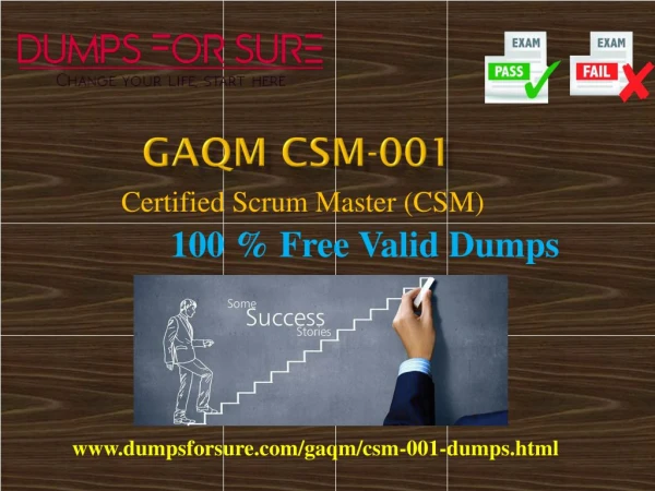 The latest GAQM CSM-001 exam study guide and free braindumps