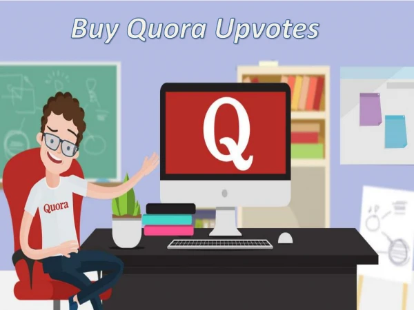 Buy Quora Upvotes for Easy Online Promotion