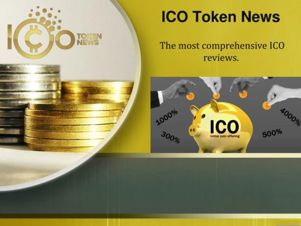 ICO Token News - The Most Comprehensive ICO Reviews