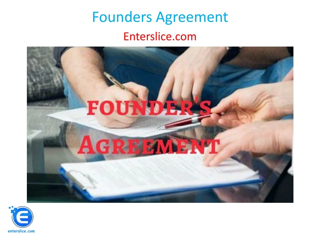 founders agreement enterslice com