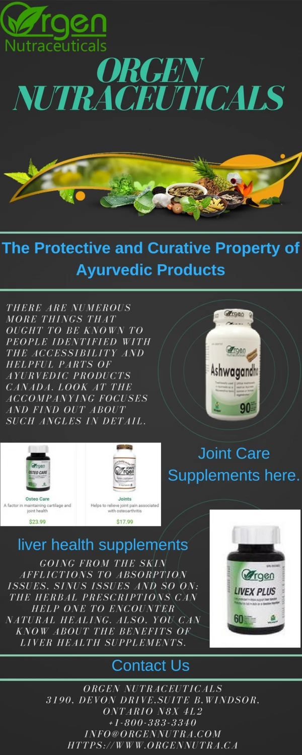 The Protective and Curative Property of Ayurvedic Products
