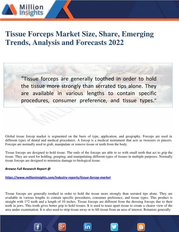 Tissue Forceps Market Size, Share, Emerging Trends, Analysis and Forecasts 2022