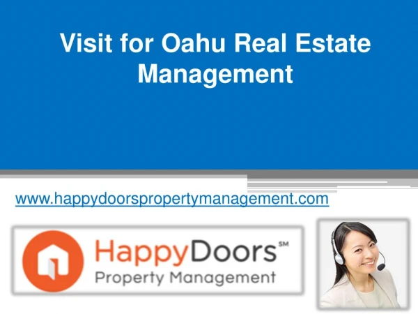 Visit for Oahu Real Estate Management - www.happydoorspropertymanagement.com