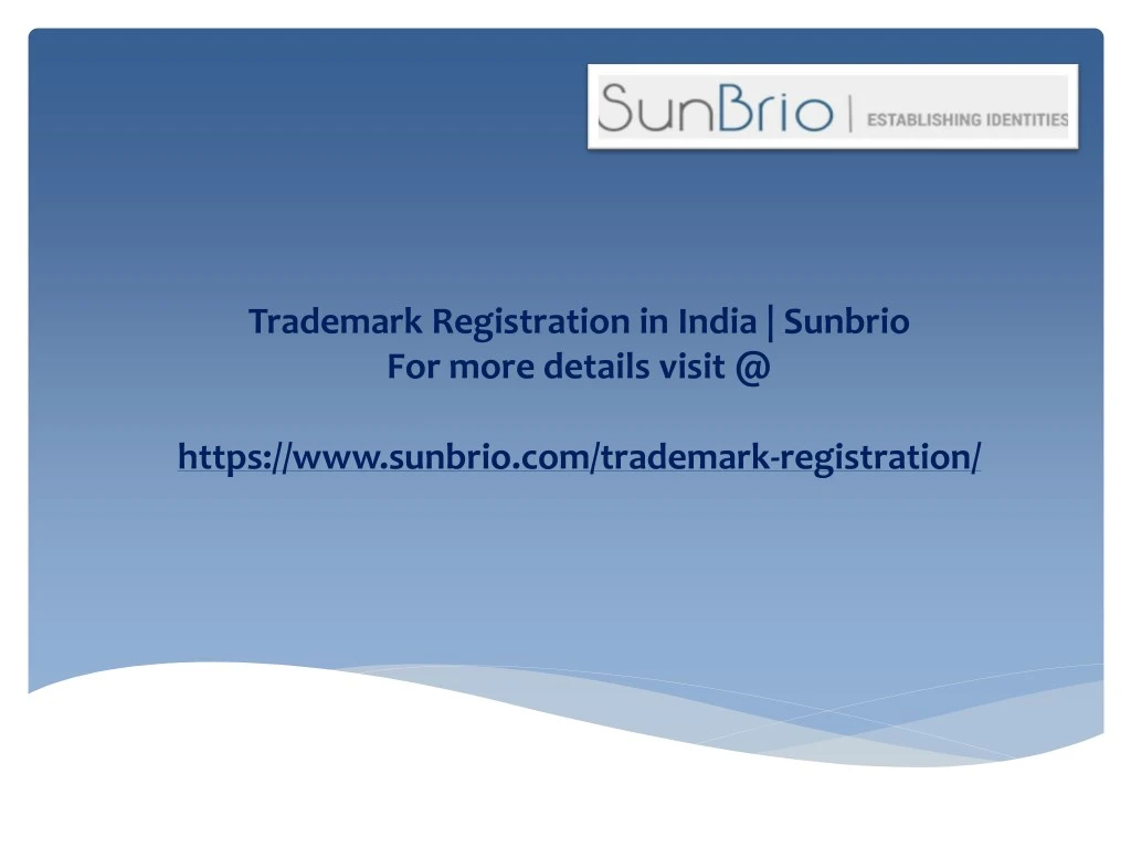 trademark registration in india sunbrio for more