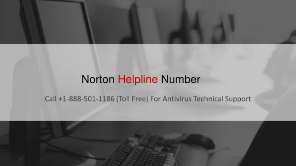 Norton Customer Helpline 1 888-501-1186 Support Number