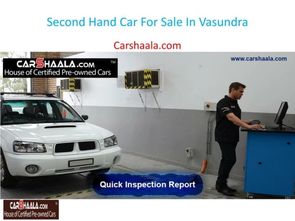 Second Hand Car For Sale In Vasundra