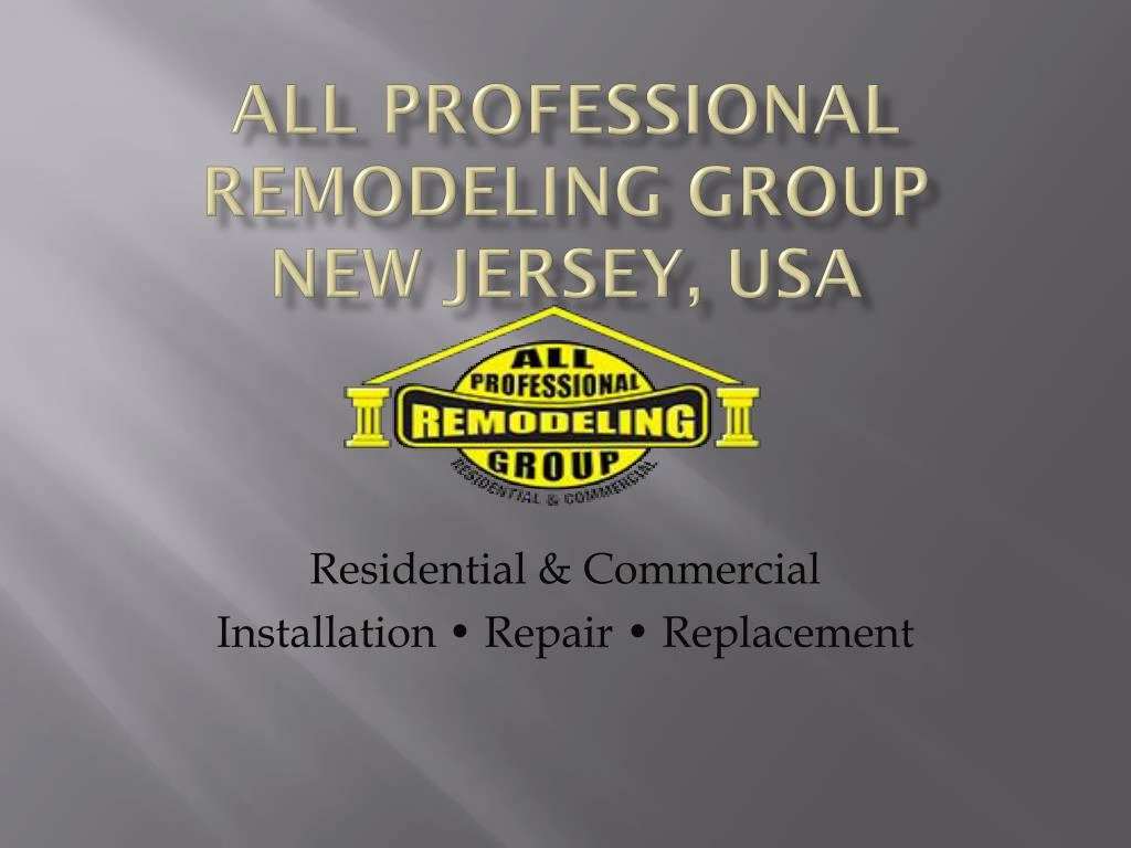 all professional remodeling group new jersey usa