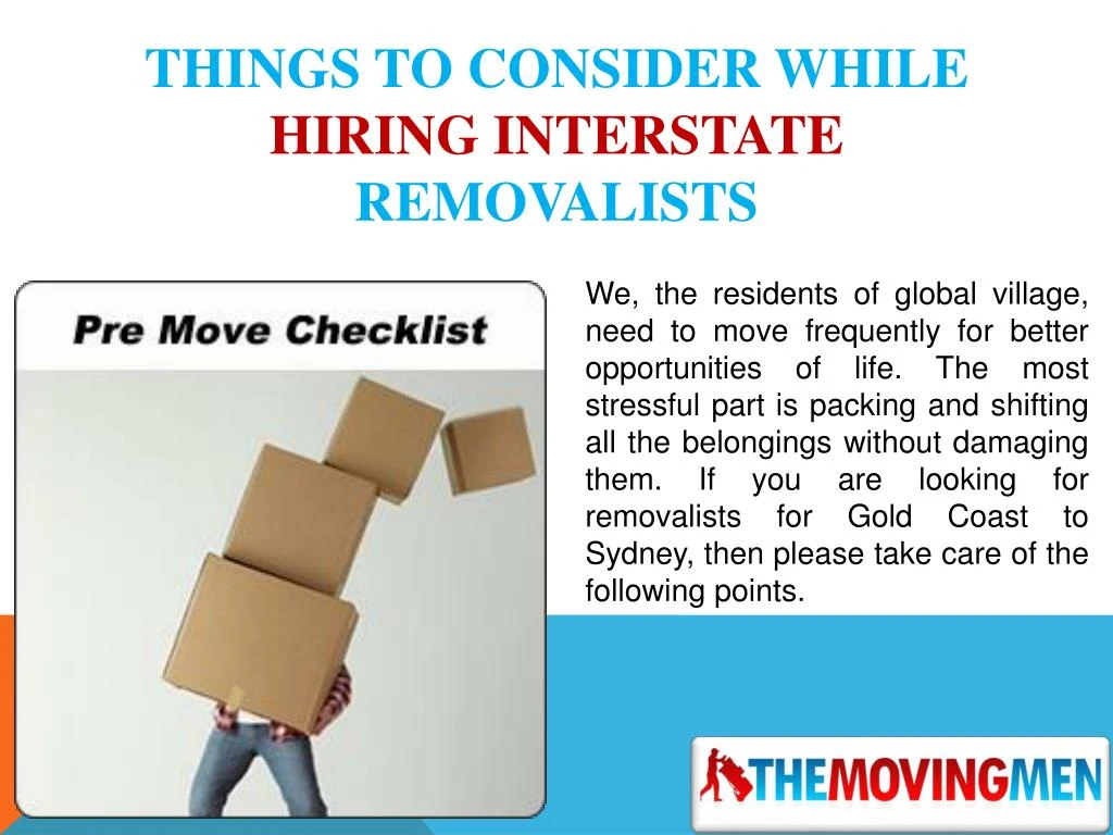 things to consider while hiring interstate removalists