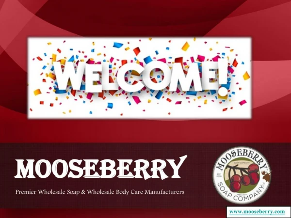 Look Stunning; Be the Trend-Setter Organically: Mooseberry