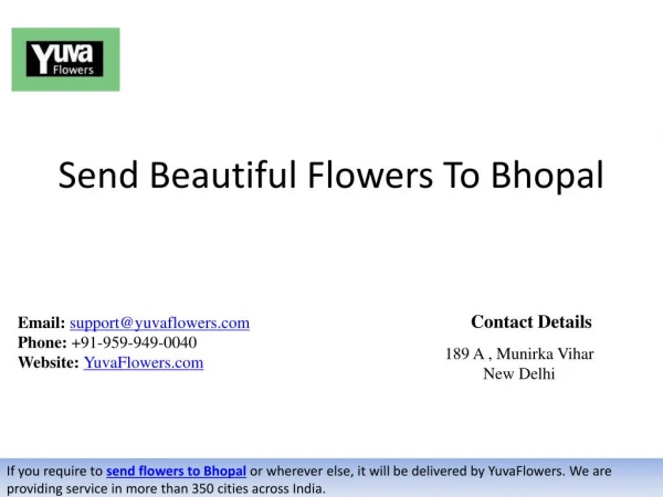 Send Beautiful Flowers To Bhopal