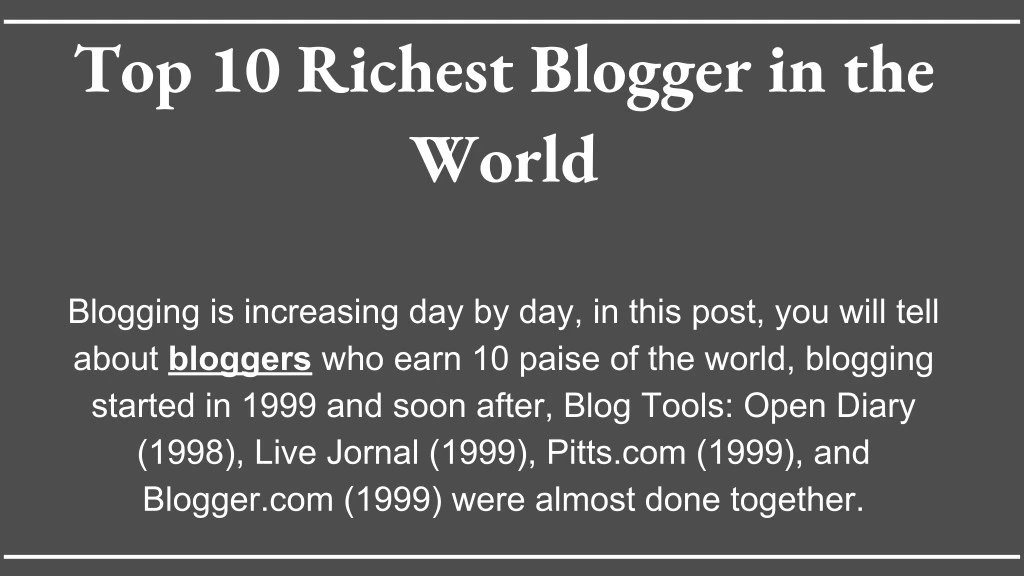 top 10 richest blogger in the world