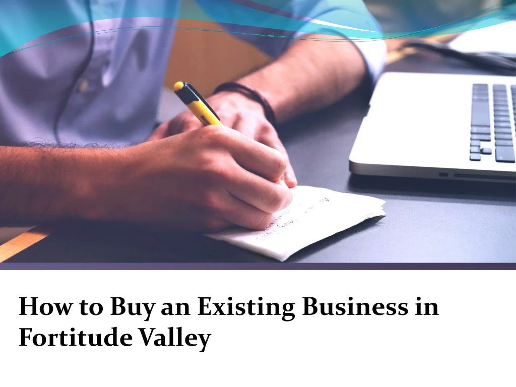 how to buy an existing business in fortitude