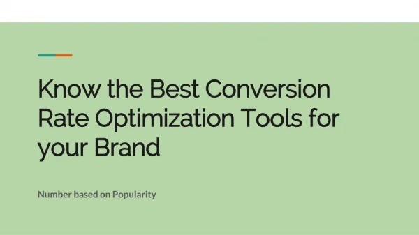 Know the Best Conversion Rate Optimization Tools for your Brand