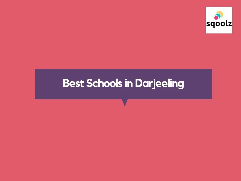 best schools in darjeeling