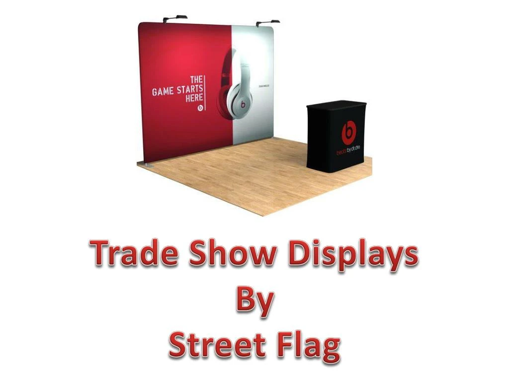 trade show displays by street flag
