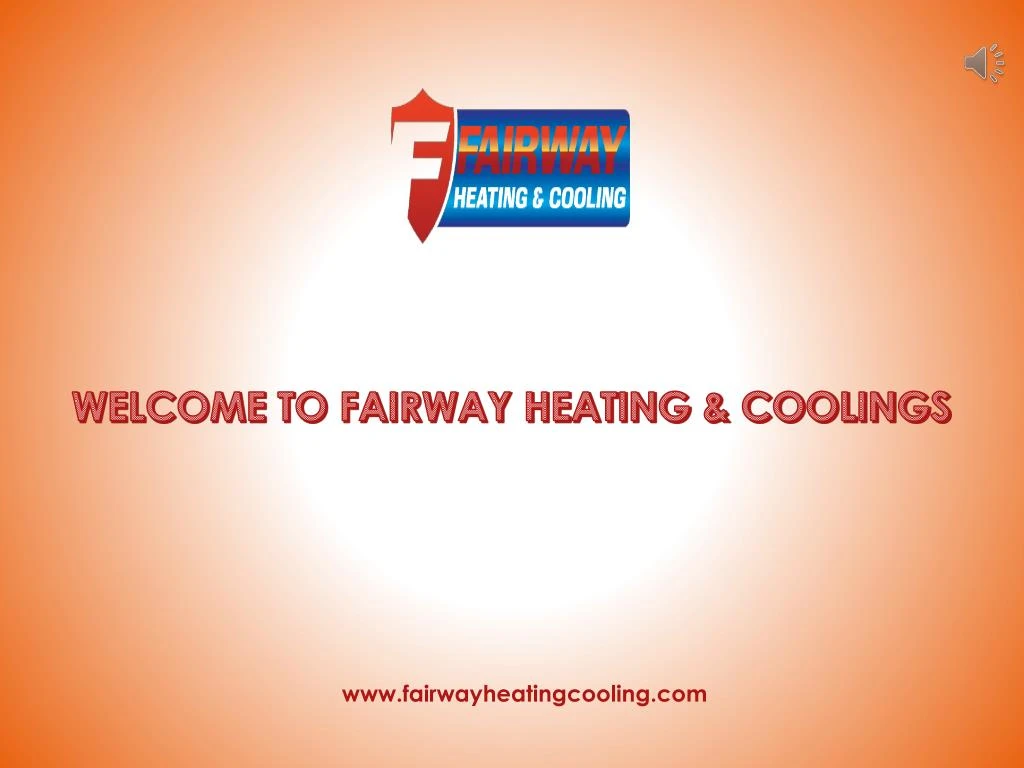 welcome to fairway heating coolings