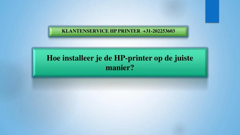 hoe installeer je de hp printer op de juiste manier