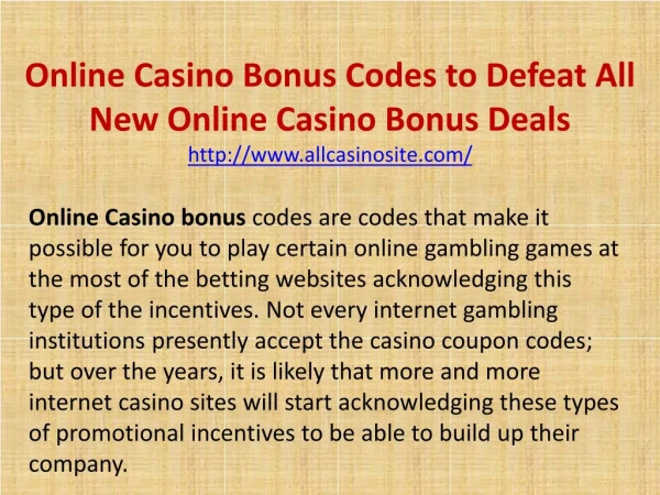 Online Casino Bonus Codes to Defeat All New Online Casino Bonus Deals