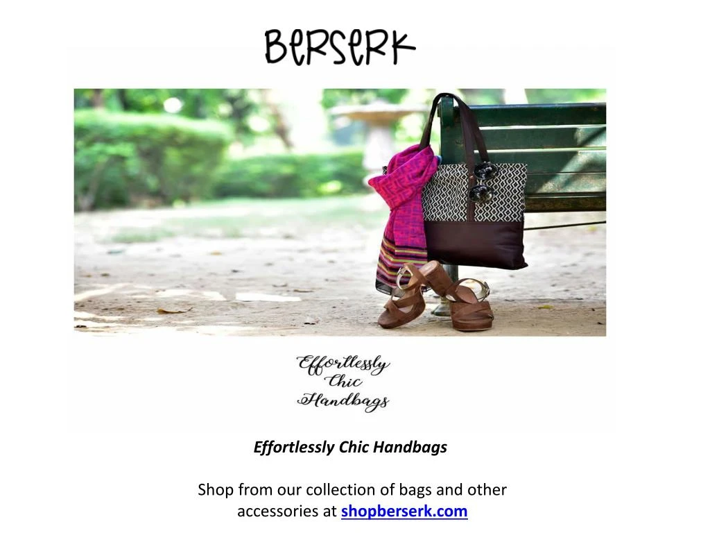 effortlessly chic handbags shop from