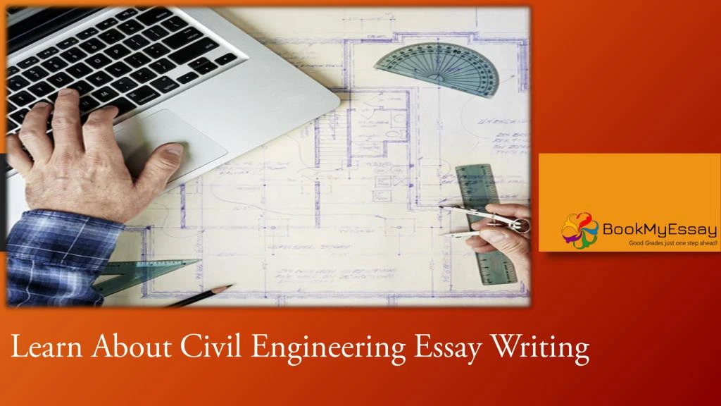 learn about civil engineering essay writing
