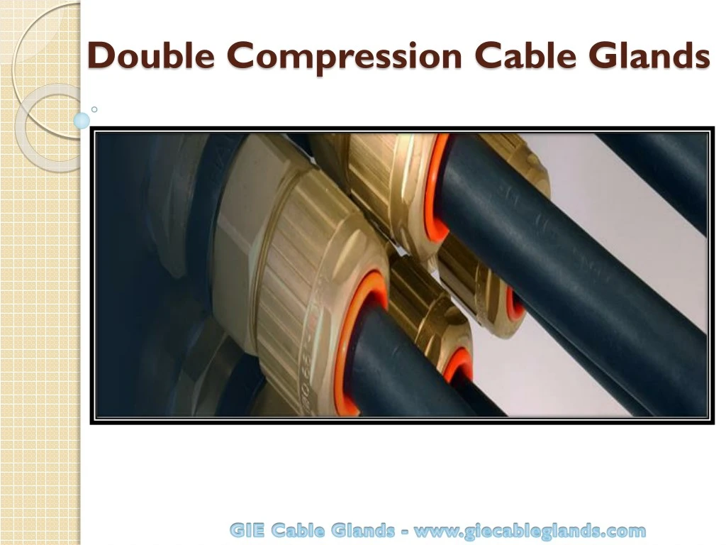 double compression cable glands