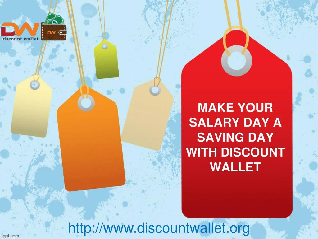 make your salary day a saving day with discount wallet