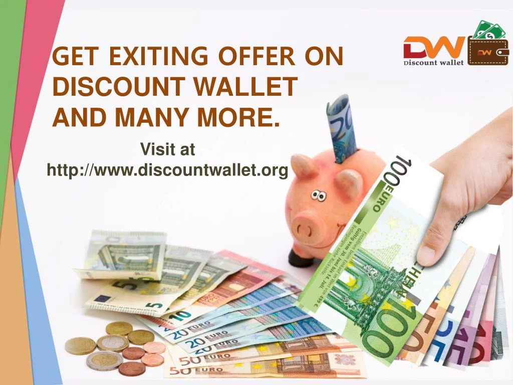 get exiting offer on discount wallet and many more