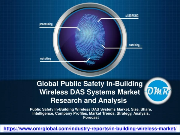 Public Safety In-Building Wireless DAS Systems Market Research and Analysis