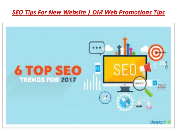seo tips for new website dm web promotions tips