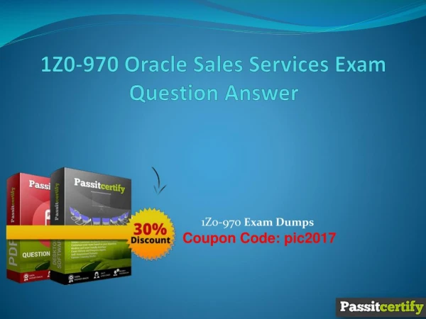 1Z0-970 Oracle Sales Services Exam Question Answer