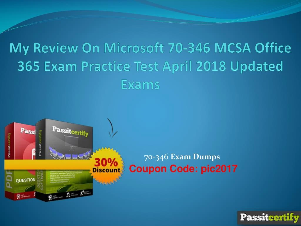my review on microsoft 70 346 mcsa office 365 exam practice test april 2018 updated exams