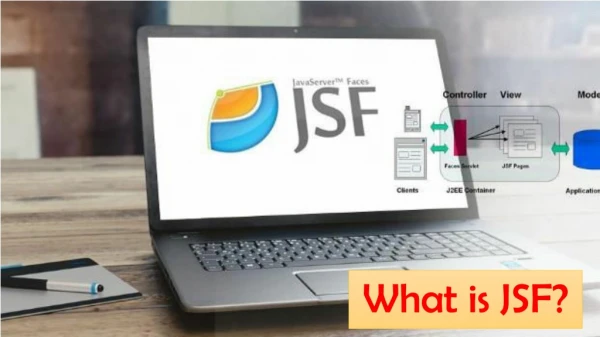 What is JSF?