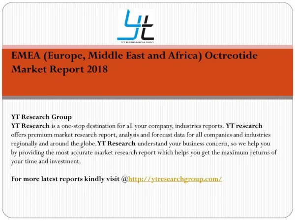 EMEA (Europe, Middle East and Africa) Octreotide Market Report 2018