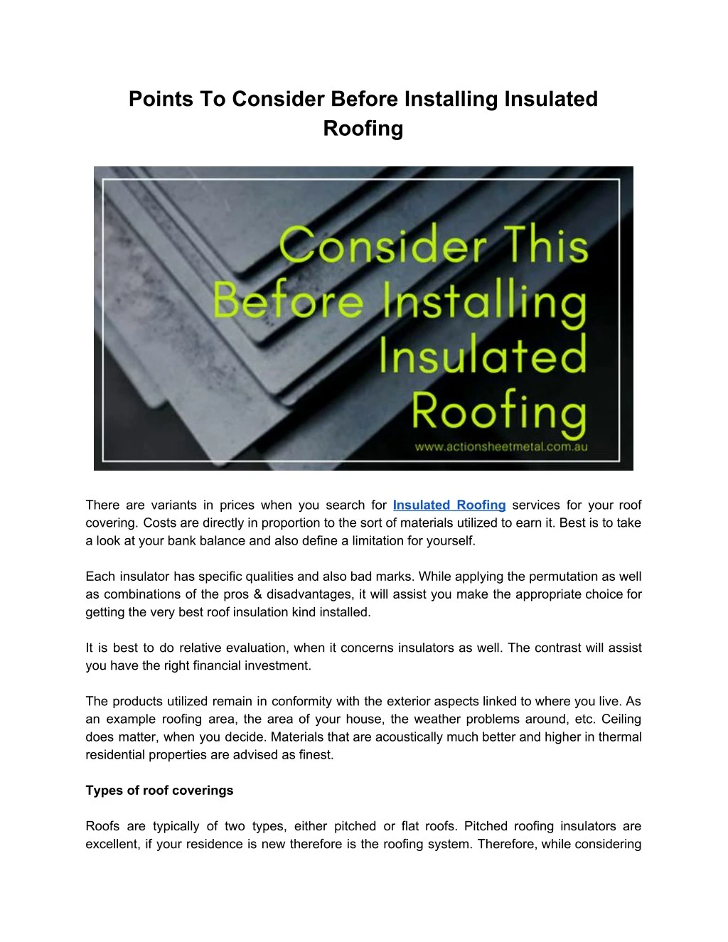 points to consider before installing insulated