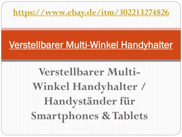 Verstellbarer Multi-Winkel Handyhalter / HandystÃ¤nder fÃ¼r Smartphones & Tablets