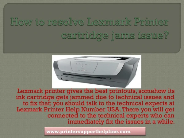 Accurate resolution of Lexmark Printer issue