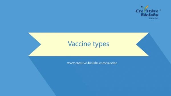 Vaccine types from Creative Biolabs