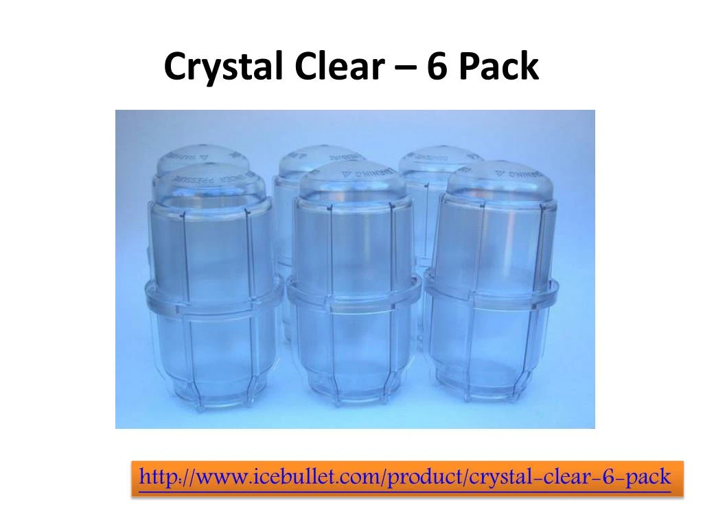 crystal clear 6 pack