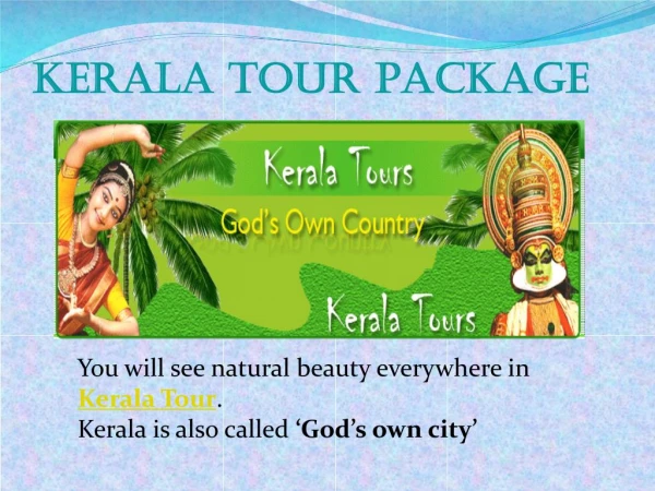 Kerla Tour package