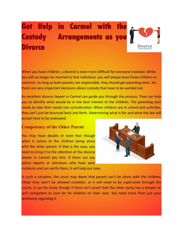 Get Help in Carmel with the Custody Arrangements as you Divorce