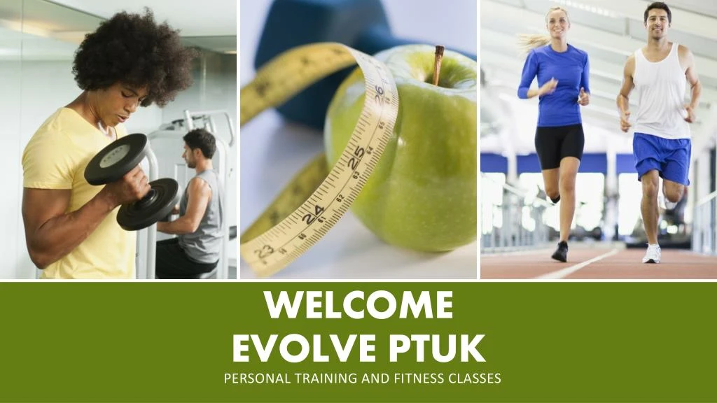 welcome evolve ptuk