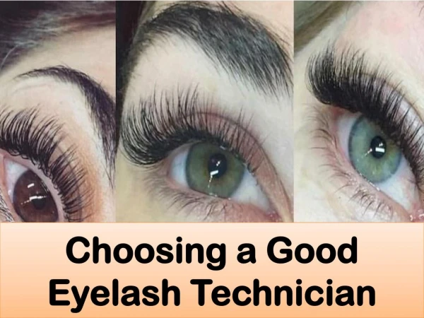 Choosing a Good Eyelash Technician