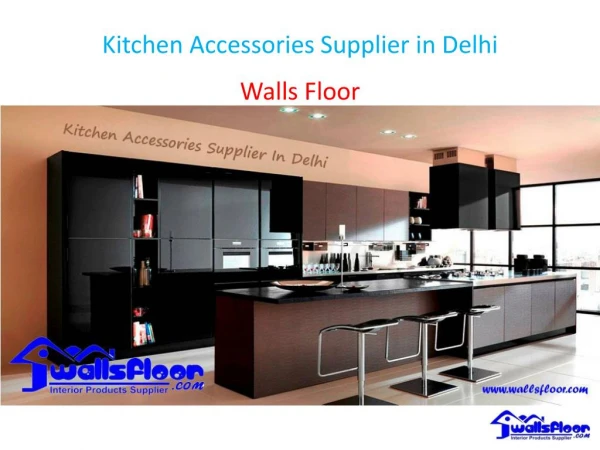 Kitchen Accessories Supplier in Delhi