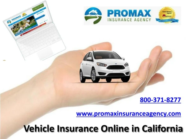 Vehicle Insurance Online in California