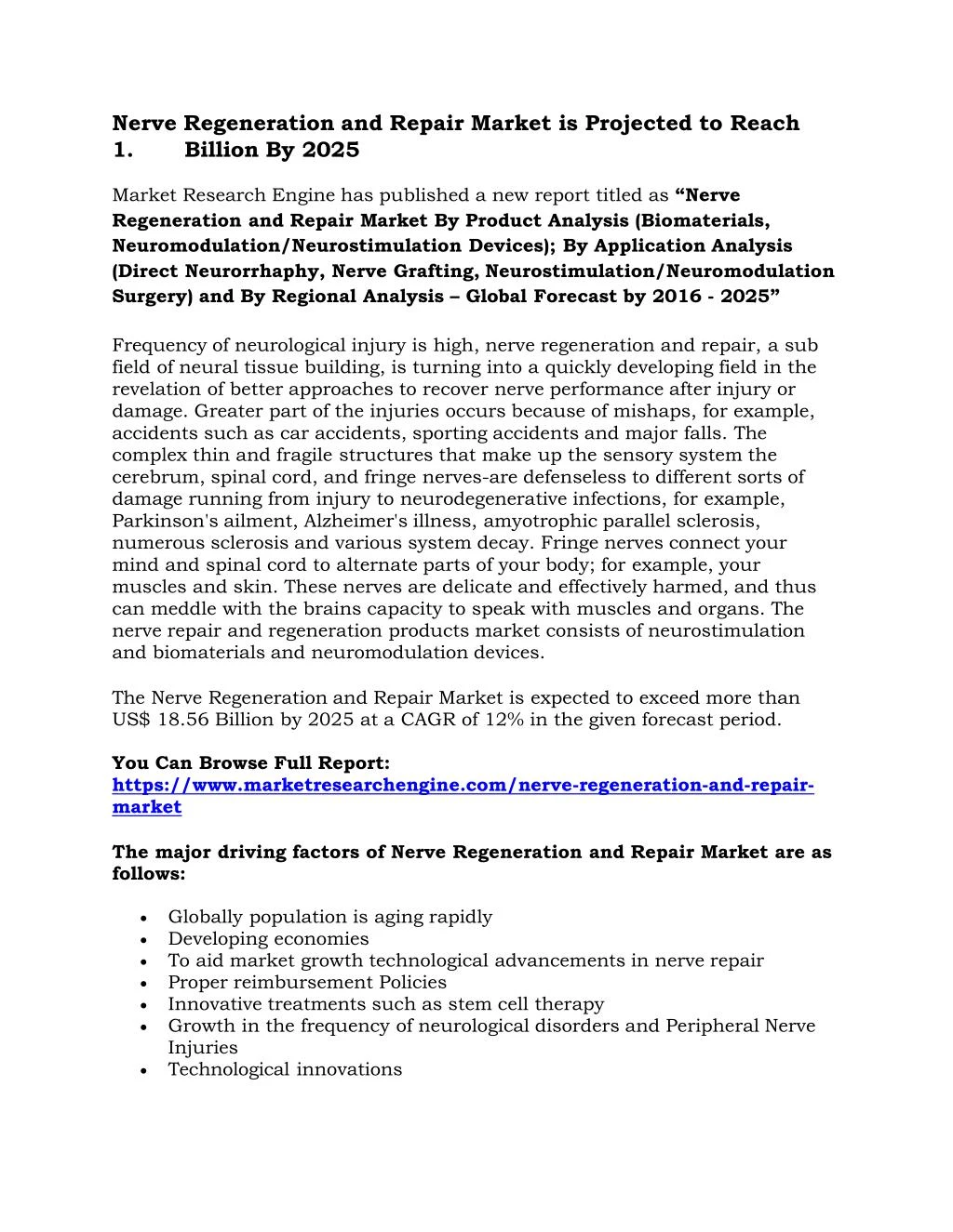 nerve regeneration and repair market is projected