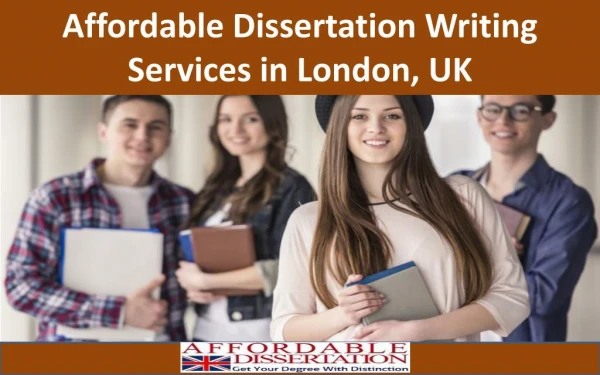 Affordable Dissertation Writing Services in London, UK